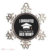 I Graduated Can I Go Back To Bed Now Ornament thumb 0