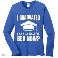 I Graduated Can I Go Back To Bed Now Women's Long Sleeve Shirt thumb 0