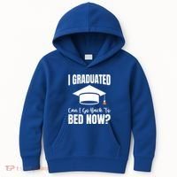 I Graduated Can I Go Back To Bed Now Kids Hoodie thumb 0