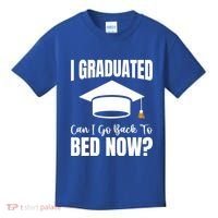 I Graduated Can I Go Back To Bed Now Kids T-Shirt thumb 0
