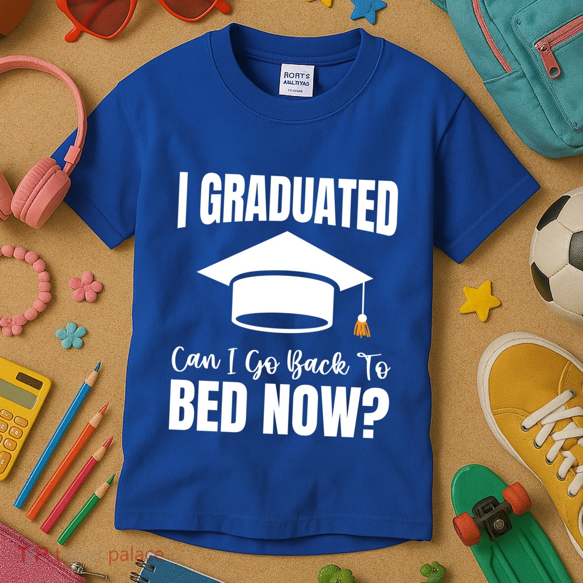 I Graduated Can I Go Back To Bed Now Kids T-Shirt