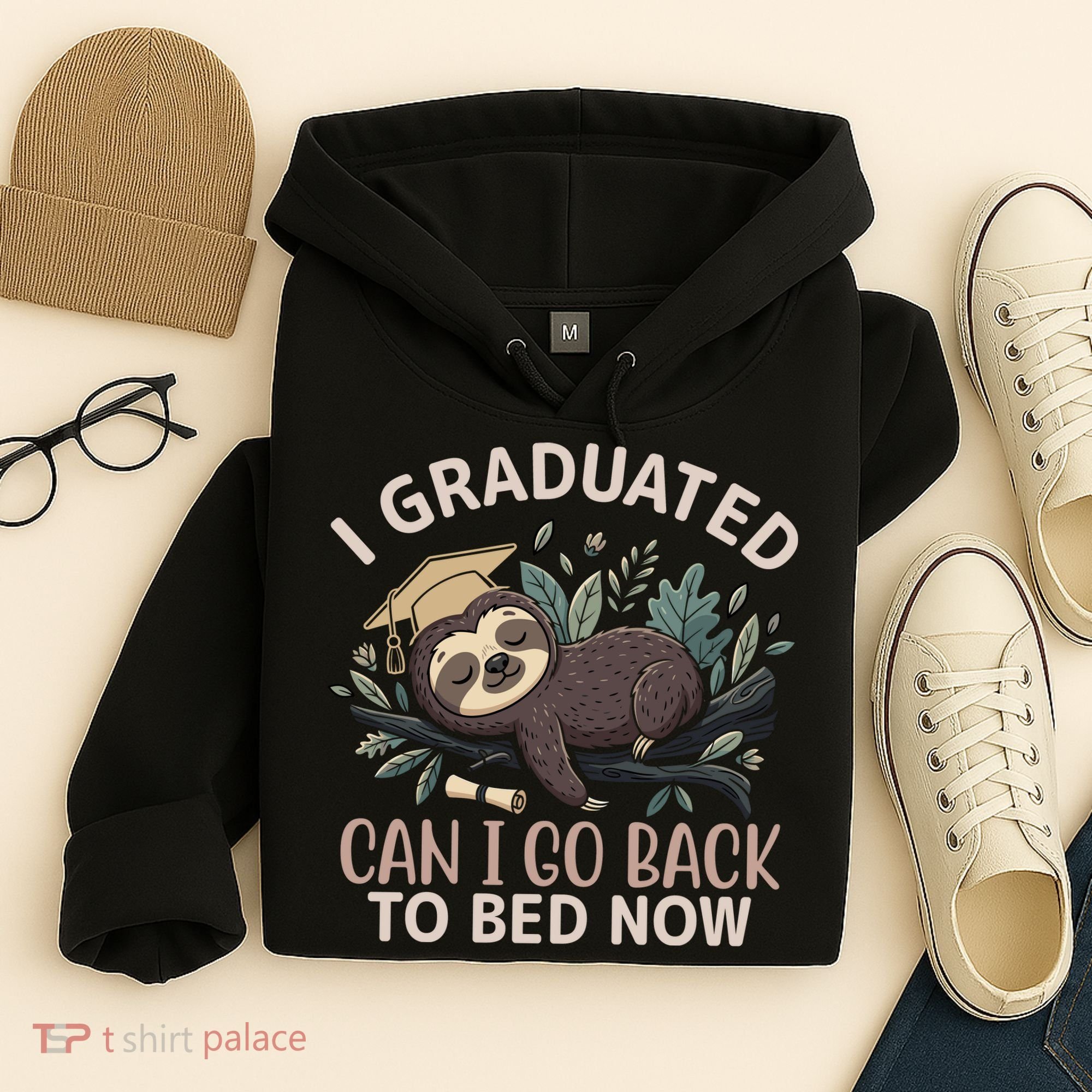 I Graduated Can I Go Back To Bed Now Lazy Sloth Hoodie