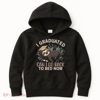 I Graduated Can I Go Back To Bed Now Lazy Sloth Kids Hoodie thumb 0