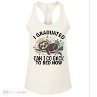 I Graduated Can I Go Back To Bed Now Lazy Sloth Women's Tank Top thumb 0