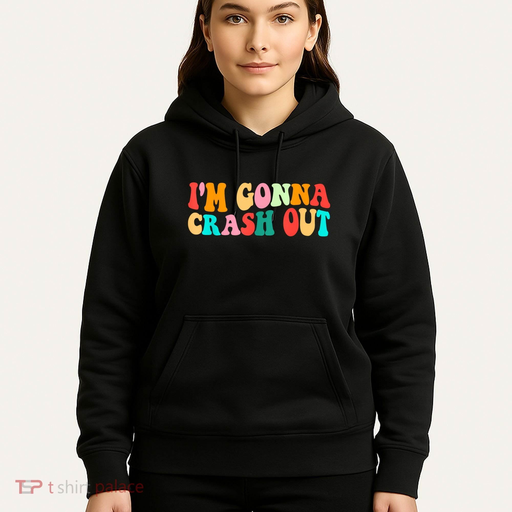 IM Gonna Crash Out Funny Humorous Meme Groovy Hoodie
