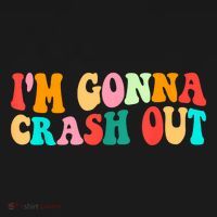 IM Gonna Crash Out Funny Humorous Meme Groovy Women's Hoodie thumb 2