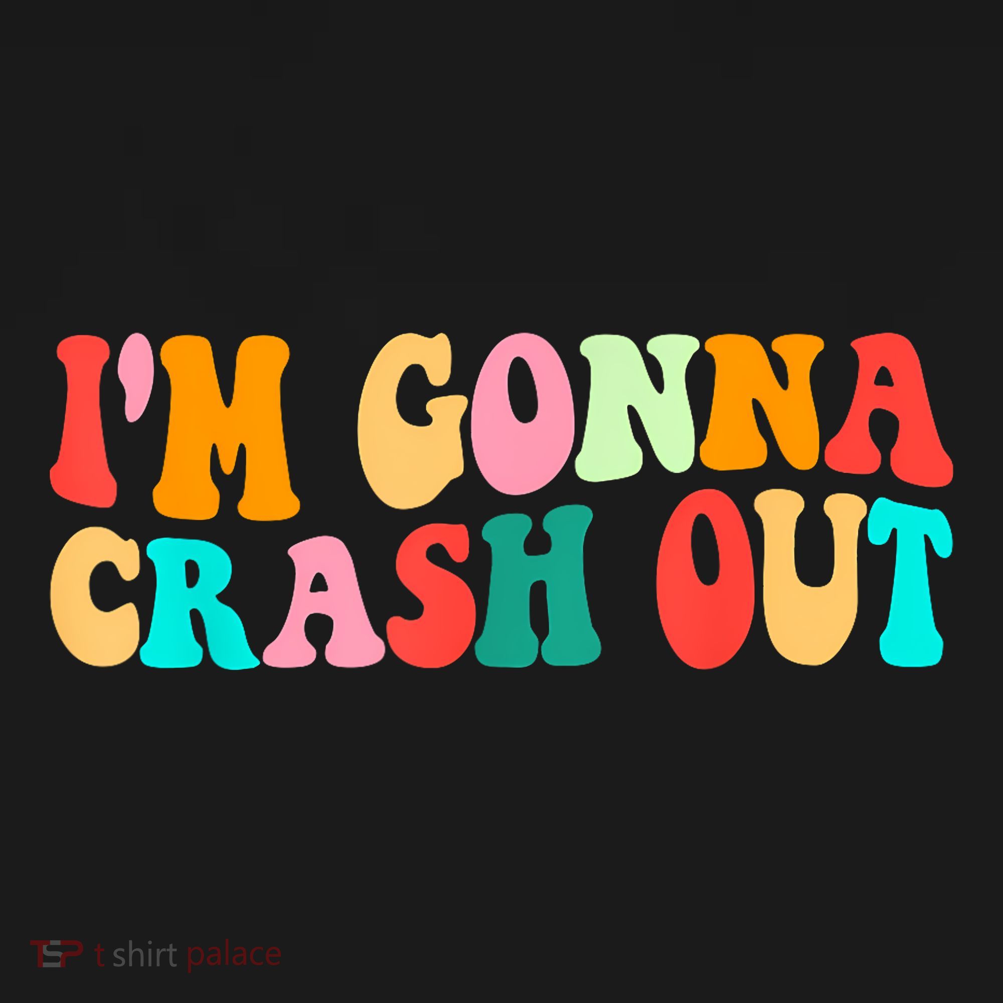 IM Gonna Crash Out Funny Humorous Meme Groovy Mousepad