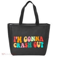 IM Gonna Crash Out Funny Humorous Meme Groovy Tote Bag thumb 0
