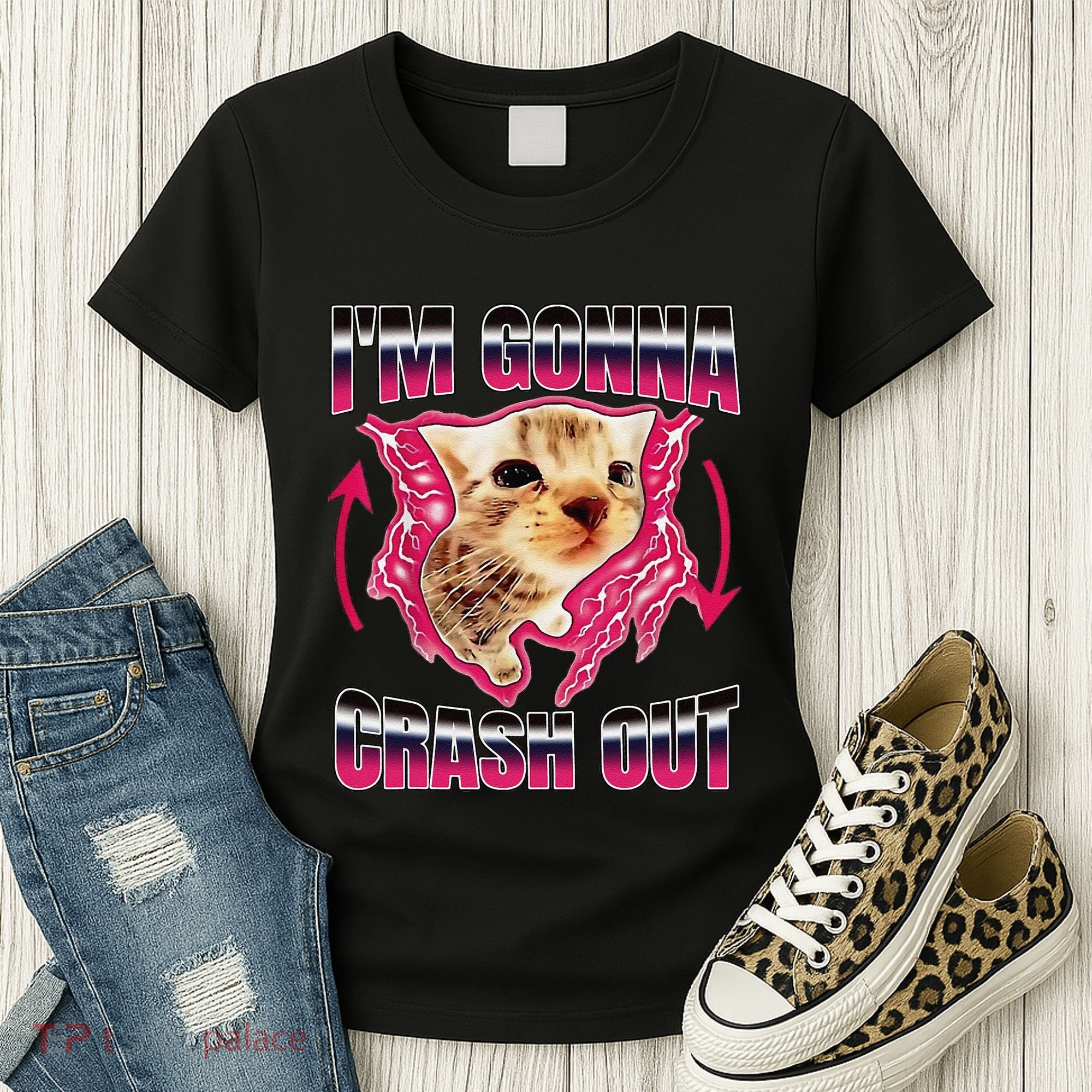 IM Gonna Crash Out Funny Cat Meme Lover Humorous Sarcastic Women's T-Shirt