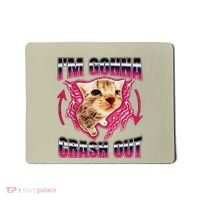 IM Gonna Crash Out Funny Cat Meme Lover Humorous Sarcastic Mousepad thumb 0
