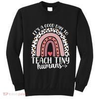 Its Good Day To Teach Tiny Humans Daycare Provider Teacher Sweatshirt thumb 0