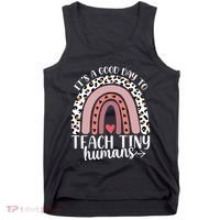 Its Good Day To Teach Tiny Humans Daycare Provider Teacher Tank Top thumb 0
