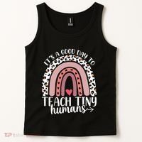 Its Good Day To Teach Tiny Humans Daycare Provider Teacher Tank Top thumb 2