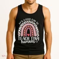 Its Good Day To Teach Tiny Humans Daycare Provider Teacher Tank Top thumb 3