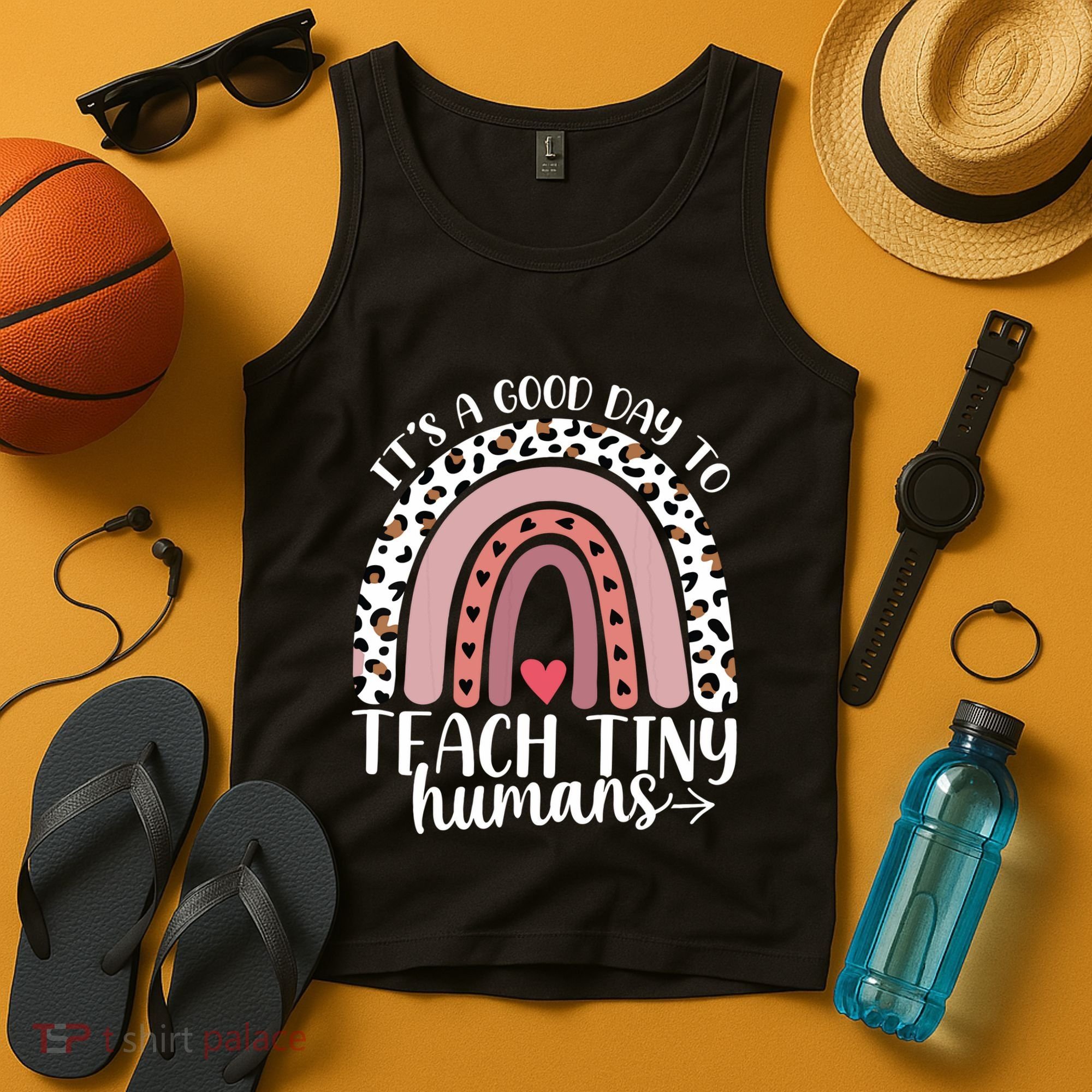 Its Good Day To Teach Tiny Humans Daycare Provider Teacher Tank Top