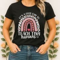 Its Good Day To Teach Tiny Humans Daycare Provider Teacher Women's T-Shirt thumb 2