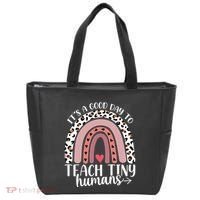 Its Good Day To Teach Tiny Humans Daycare Provider Teacher Tote Bag thumb 0