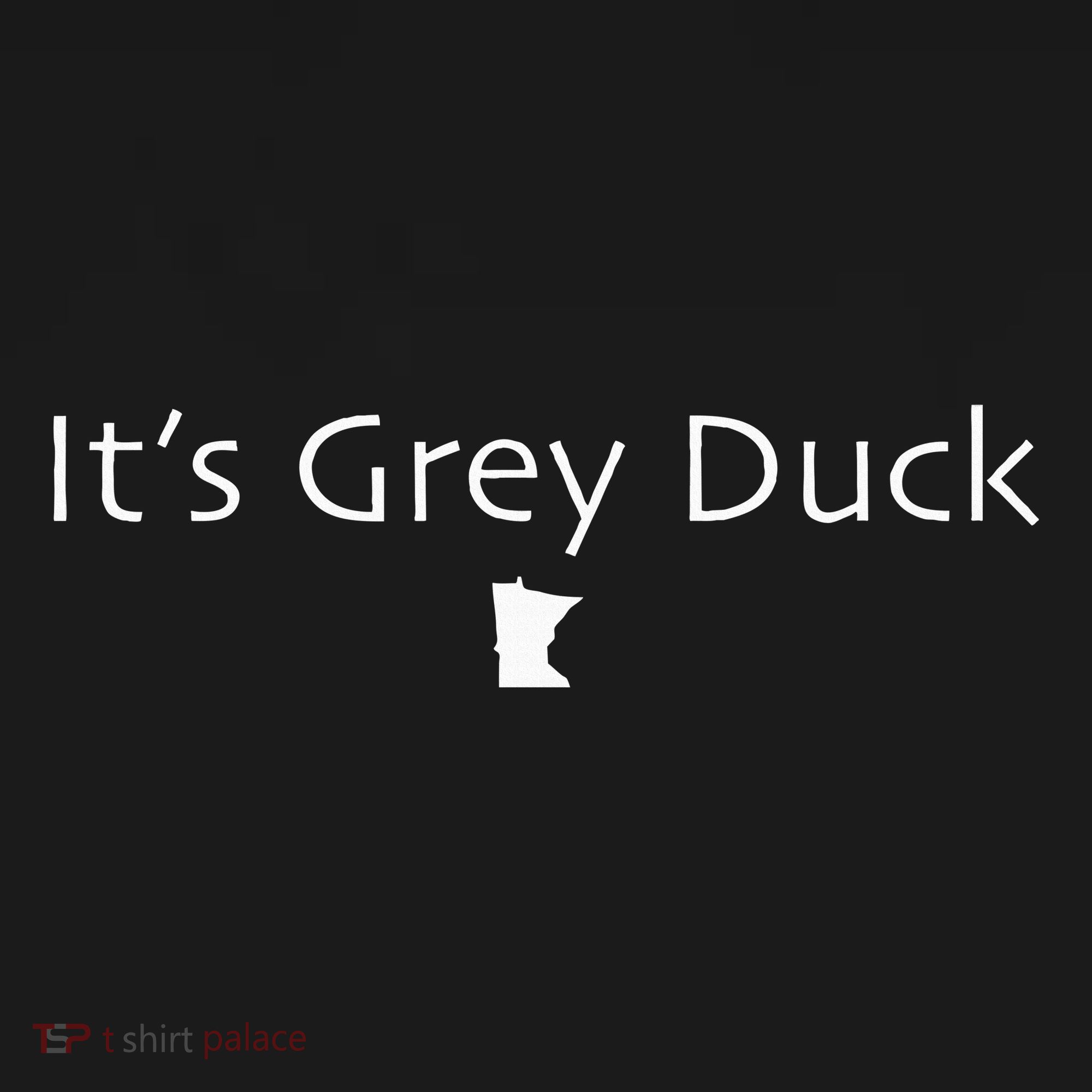 ItS Grey Duck Funny Minnesota Gift Gray Mn Nice Doggie Tank