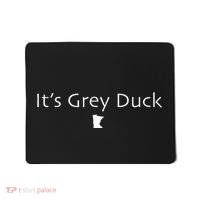 ItS Grey Duck Funny Minnesota Gift Gray Mn Nice Mousepad thumb 0