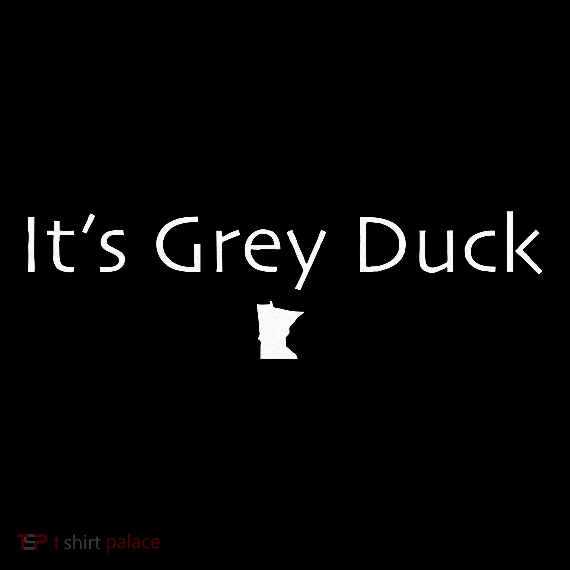ItS Grey Duck Funny Minnesota Gift Gray Mn Nice Mousepad
