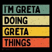 IM Greta Doing Greta Things Funny Personalized Quote Women's Hoodie thumb 2
