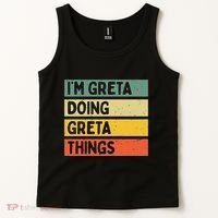 IM Greta Doing Greta Things Funny Personalized Quote Tank Top thumb 2