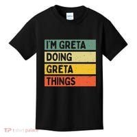 IM Greta Doing Greta Things Funny Personalized Quote Kids T-Shirt thumb 0