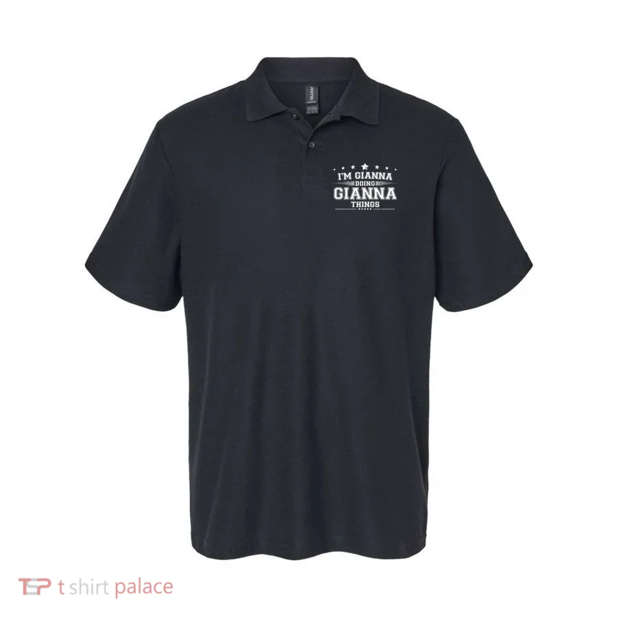 Im Gianna Doing Gianna Things Polo