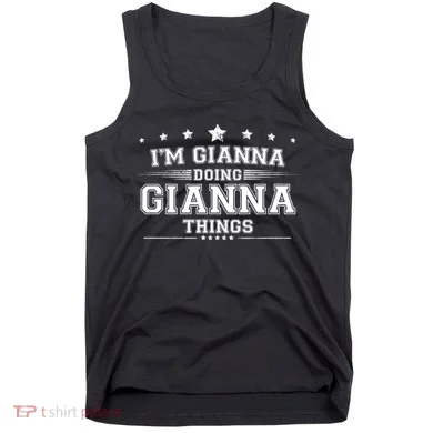 Im Gianna Doing Gianna Things Tank Top