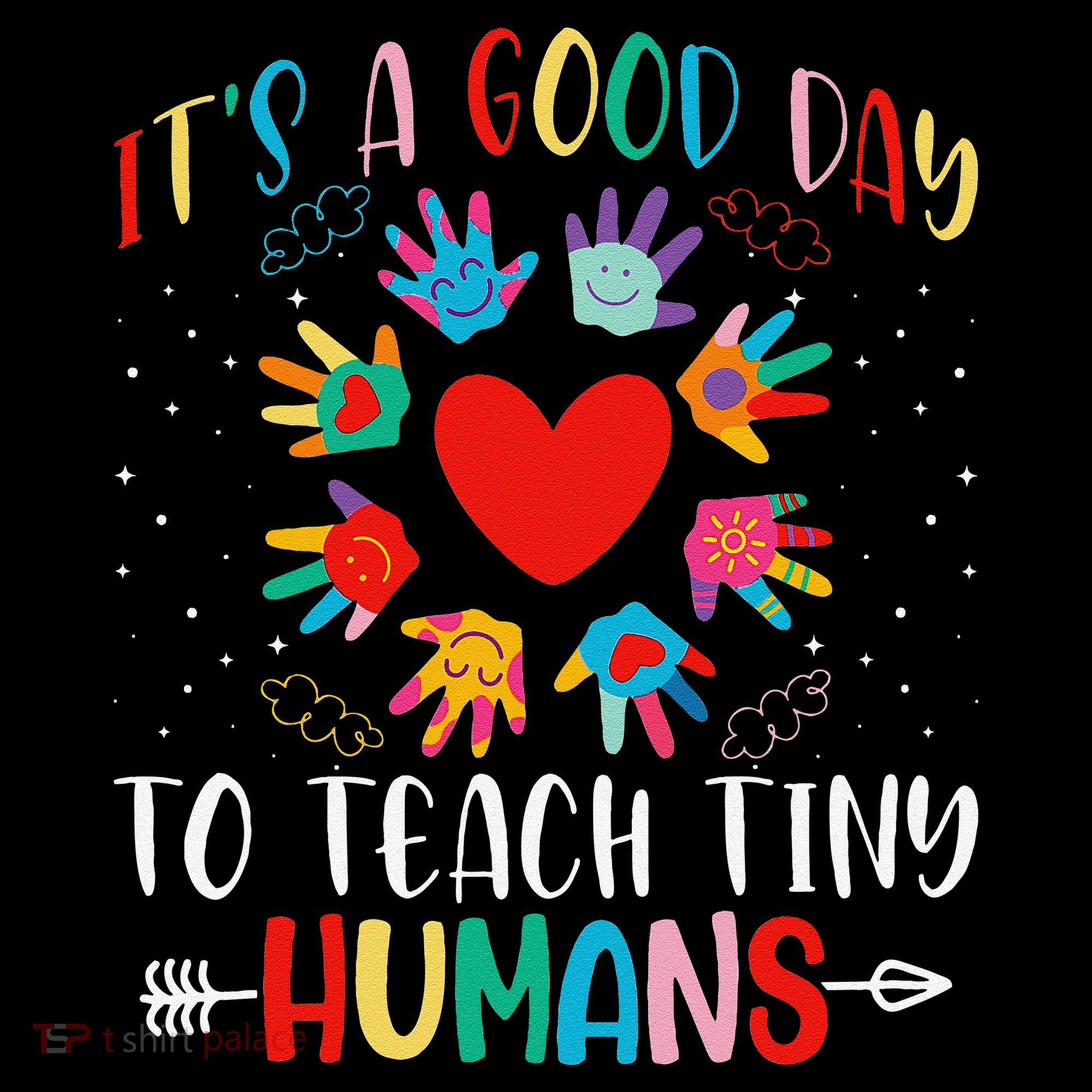 Its Good Day To Teach Tiny Humans Daycare Provider Teacher Coffee Mug