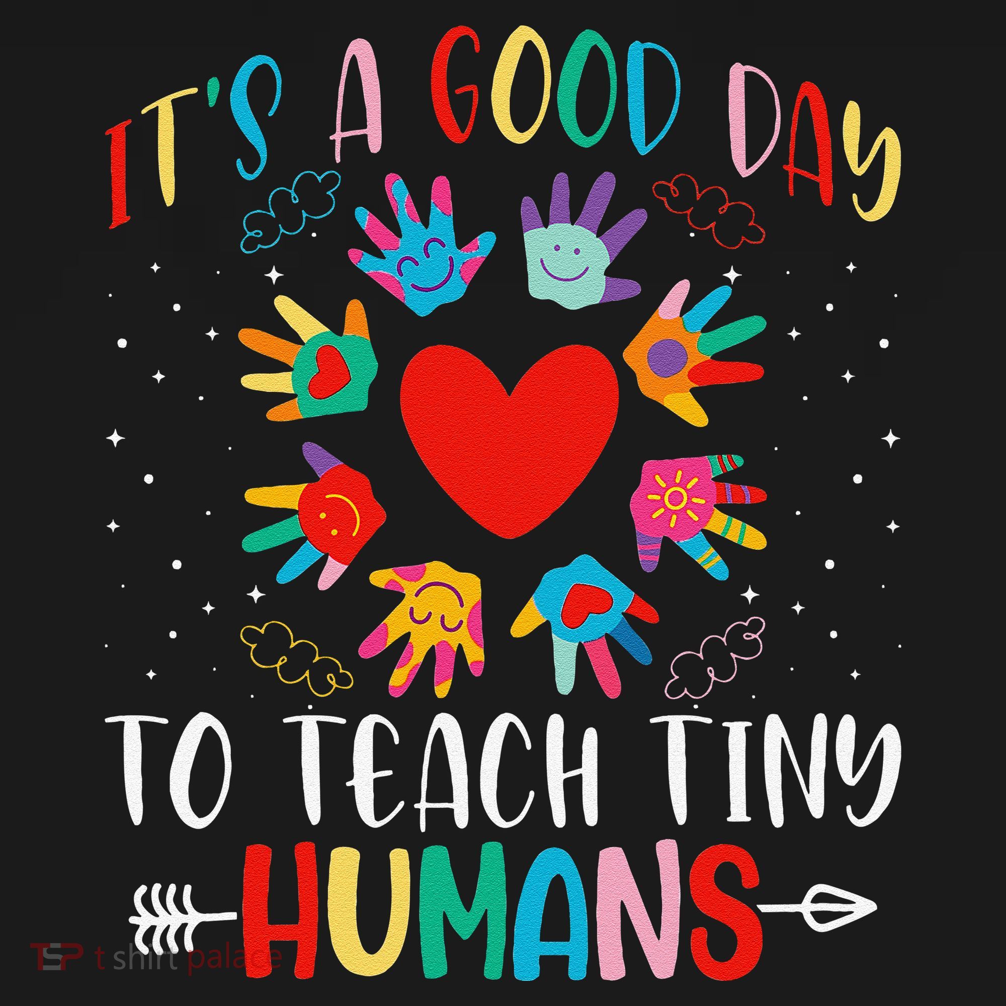Its Good Day To Teach Tiny Humans Daycare Provider Teacher Women's Tank Top