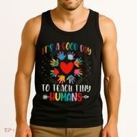 Its Good Day To Teach Tiny Humans Daycare Provider Teacher Tank Top thumb 3