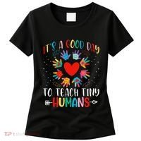 Its Good Day To Teach Tiny Humans Daycare Provider Teacher Women's T-Shirt thumb 0