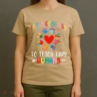 Its Good Day To Teach Tiny Humans Daycare Provider Teacher T-Shirt thumb 4