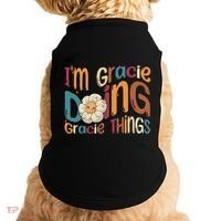 IM Gracie Doing Gracie Things Funny Groovy Retro Gracie Doggie Tank thumb 0