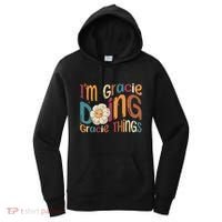 IM Gracie Doing Gracie Things Funny Groovy Retro Gracie Women's Hoodie thumb 0