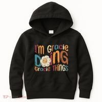 IM Gracie Doing Gracie Things Funny Groovy Retro Gracie Kids Hoodie thumb 0