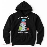 It's Good Day To Read A Book Read Across America Reading Day Book Lover Hoodie thumb 0