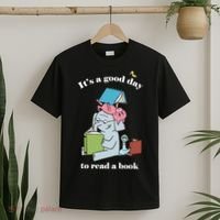It's Good Day To Read A Book Read Across America Reading Day Book Lover T-Shirt thumb 2