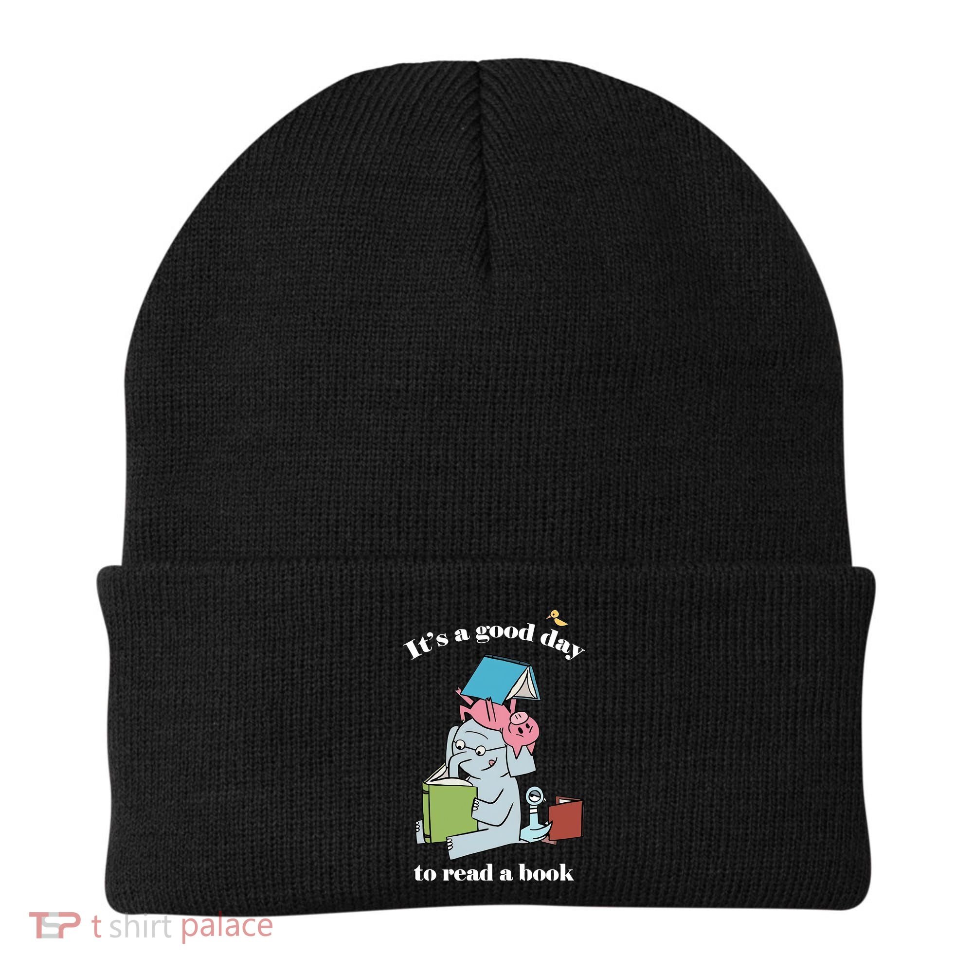 It's Good Day To Read A Book Read Across America Reading Day Book Lover Beanie