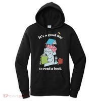 It's Good Day To Read A Book Read Across America Reading Day Book Lover Women's Hoodie thumb 0