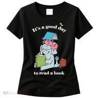 It's Good Day To Read A Book Read Across America Reading Day Book Lover Women's T-Shirt thumb 0