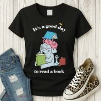 It's Good Day To Read A Book Read Across America Reading Day Book Lover Women's T-Shirt thumb 3