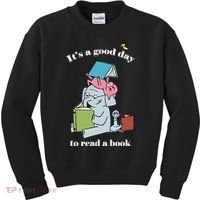 It's Good Day To Read A Book Read Across America Reading Day Book Lover Kids Sweatshirt thumb 0