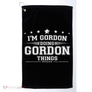 Im Gordon Doing Gordon Things Golf Towel