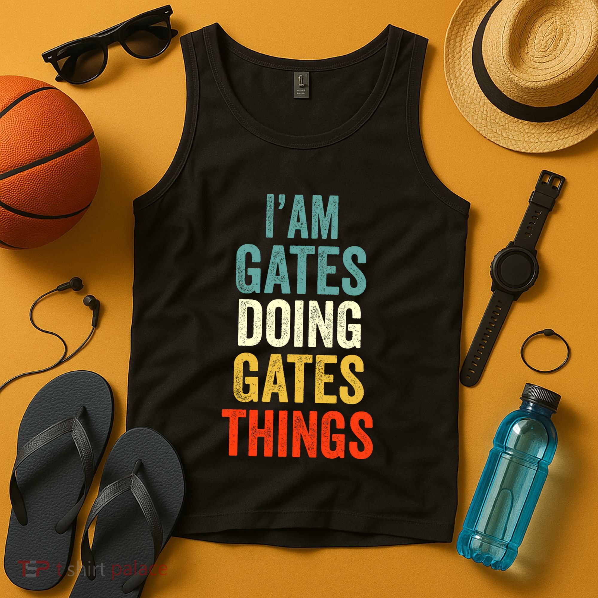IM Gates Doing Gates Things Gates Personalized Tank Top