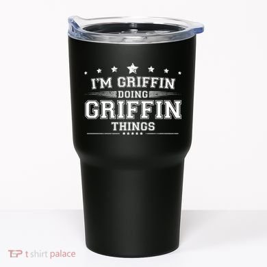 Im Griffin Doing Griffin Things Tumbler