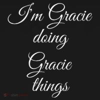 I'M GRACIE DOING GRACIE THINGS Funny Birthday Name Gift Idea Women's Hoodie thumb 2
