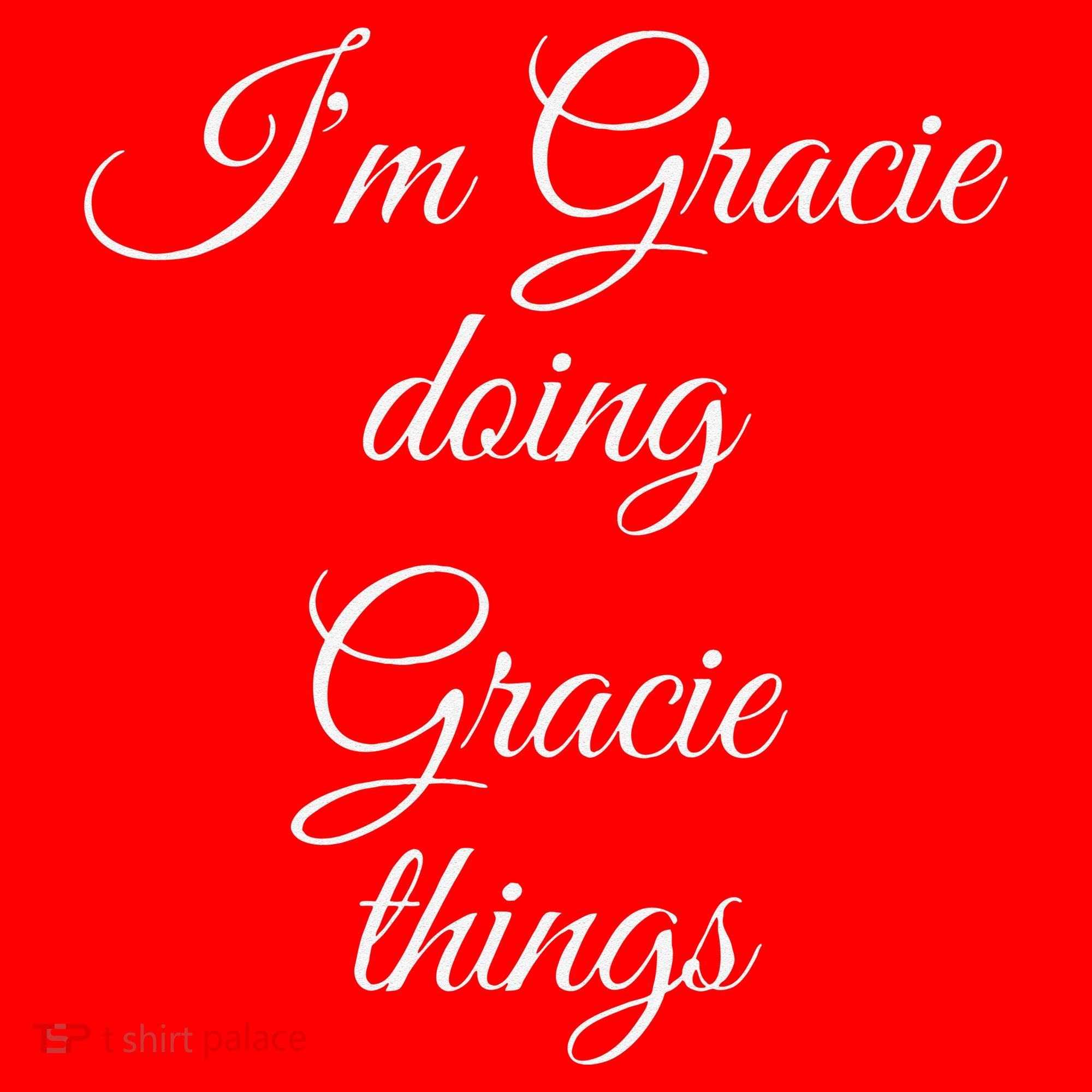 I'M GRACIE DOING GRACIE THINGS Funny Birthday Name Gift Idea Santa Hat