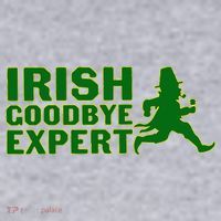 Irish Goodbye Expert Funny St Patrick's Day Irish Ireland Women's Sweatshirt thumb 2